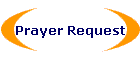 Prayer Request